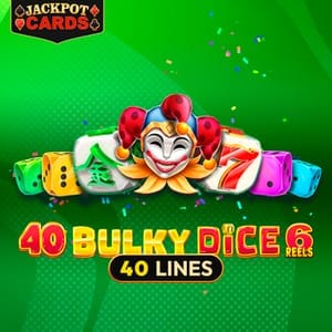 40 Bulky Dice 6 Reels game screenshot